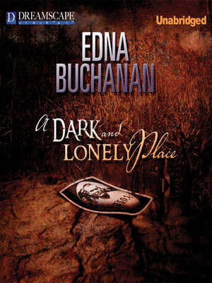 cover image of A Dark and Lonely Place